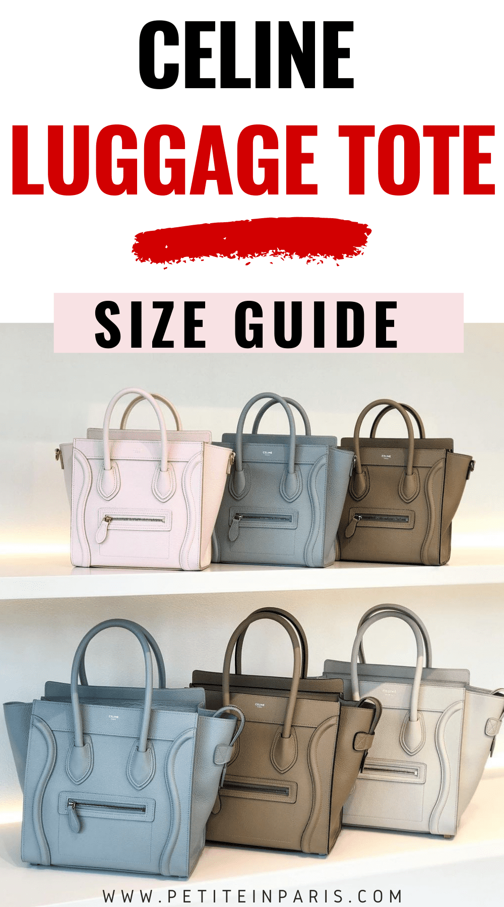 Celine Luggage Tote Size Comparison